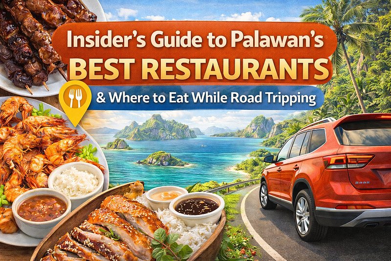 Insider's Guide to Palawan's Best Restaurants & Where to Eat While Road Tripping